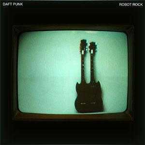 las 20 mejores canciones de Daft Punk - Robot rock