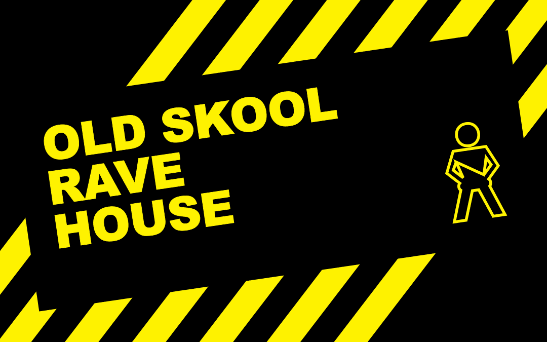 Old Skool House & Rave (1990-1994)