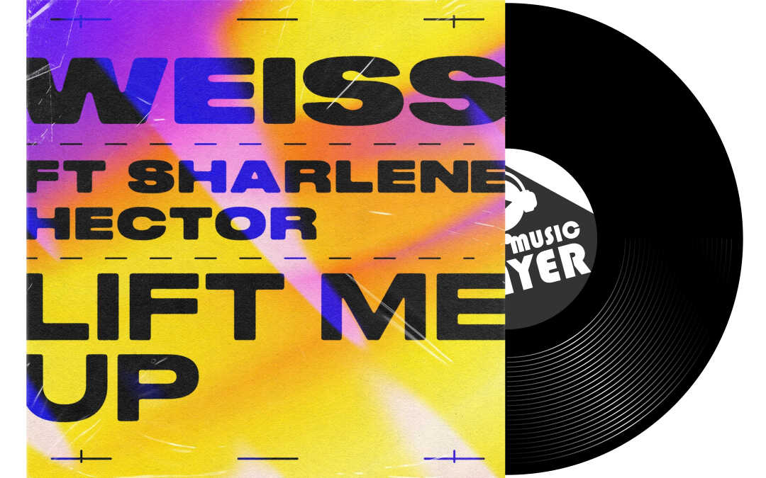 Weiss – Lift me up (ft. Sharlene Hector)